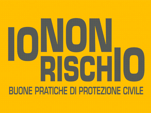 16 ottobre 2022: IO NON RISCHIO - Buone pratiche di protezione civile